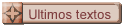 Ultimos textos